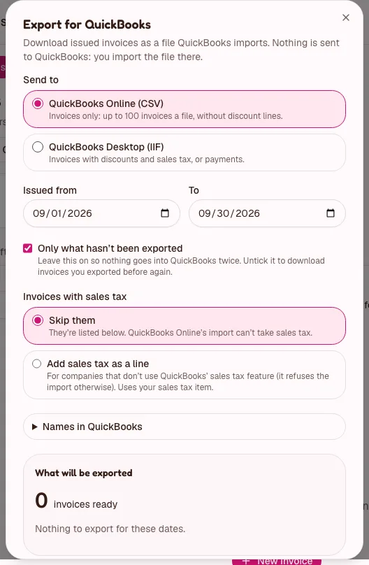 The Export for QuickBooks dialog: Send to, the date range, Only what hasn't been exported, how to treat invoices with sales tax, and the preview of what will be exported