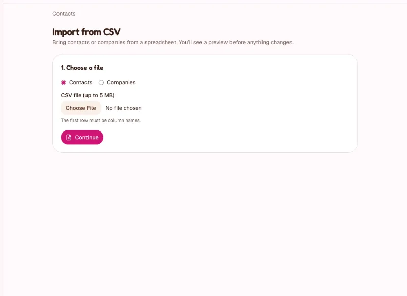The Import from CSV page, step 1: choose Contacts or Companies, pick a CSV file and click Continue