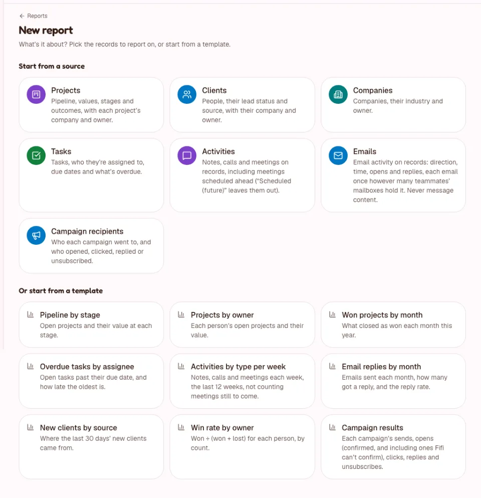 Reports, New report: the sources to start from and the templates, in the order Fifi suggests for your business type